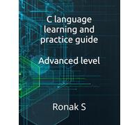 C language learning and practice guide: Advanced level