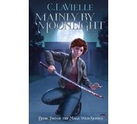 C Lavielle Mainly by Moonlight (Tascabile) Mage Web