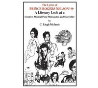 C. Leigh McInnis Lyrics of Prince Rogers Nelson (Tascabile)