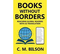 C M Bilson Books Without Borders (Tascabile)