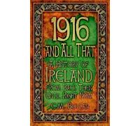C.M. Boylan 1916 and All That (Tascabile)