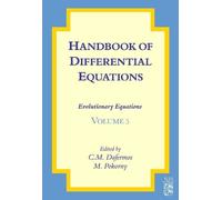 C.M. Dafermos Handbook of Differential Equations: Evolutionar (Copertina rigida)