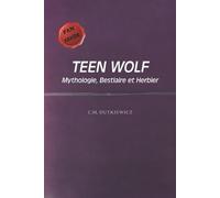 C M Dutkiewicz TeenWolf (Tascabile)