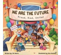 C M Harris We Are The Future (Tascabile)