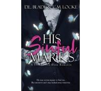 C M Locke D L Blade His Sinful Marks (Tascabile)