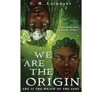 C M Lockhart We Are the Origin (Tascabile)