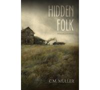 C M Muller Hidden Folk (Tascabile) Short Story Collections