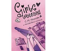 C M Nascosta Girls Weekend (Tascabile)