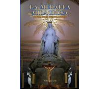 C M Padre Aladel La Medalla Milagrosa (Tascabile)