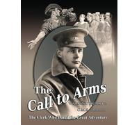 C M S Thornton The Call to Arms (Tascabile) Valiant Heart