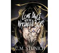 C M Stunich Come Dance With the Witchwood Boys (Copertina rigida) Witchwood Boys