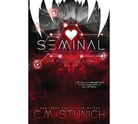 C M Stunich Seminal (Tascabile) For the Love of Aliens