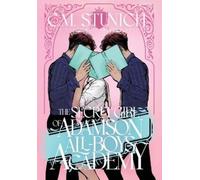 C M Stunich The Secret Girl of Adamson All-Boys Academy (Copertina rigida)