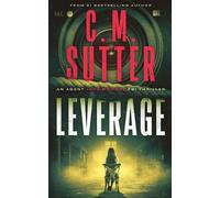 C M Sutter Leverage (Tascabile) Agent Jade Monroe FBI Thriller
