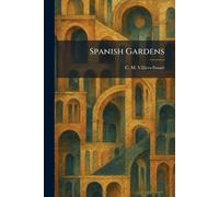 C M Villiers-Stuart Spanish Gardens (Tascabile)
