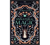 C.M. Waggoner Unnatural Magic (Tascabile)