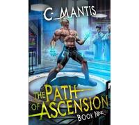 C Mantis The Path of Ascension 9 (Tascabile) Path of Ascension