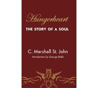 C Marshall St John George Robb Hungerheart (Tascabile) Sapphic Classic