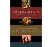 C. Marvin Pate J. Scott Duvall J. Daniel Hays E. Ran The Story of Is (Tascabile)