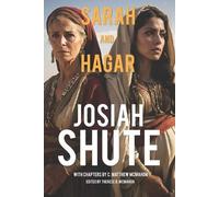 C Matthew McMahon Josiah Shute Sarah and Hagar (Tascabile)