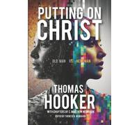 C Matthew McMahon Thomas Hooker Putting on Christ (Tascabile)