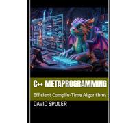 C++ Metaprogramming: Efficient Compile-Time Algorithms