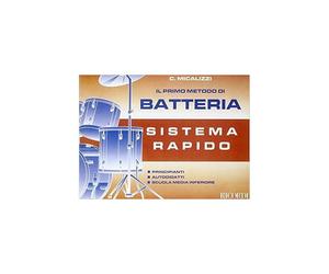 C. Micalizzi - Il Primo Metodo di Batteria