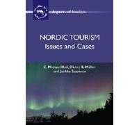 C. Michael Hall Dieter K. Müller Jarkko Saarinen Nordic Tourism (Tascabile)