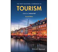 C. Michael Hall The Wiley Blackwell Companion to Tourism (Copertina rigida)