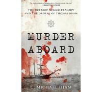 C. Michael Hiam Murder Aboard (Tascabile)