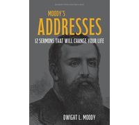 C. Miskimen Dwight L. Moody Moody's Addresses (Tascabile)
