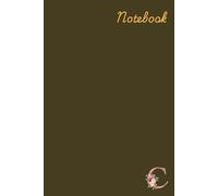 C Monogram Notebook: A Simple & Elegant Letter C Initial Notebook for Writing, Journaling, School or Office Use - Great Personalized Gift Idea