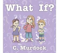 C Murdock What If? (Tascabile)