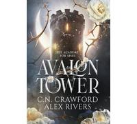 C N Crawford Avalon Tower (Copertina rigida) Fey Spy Academy