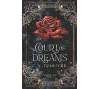C N Crawford Court of Dreams (Tascabile) Shadow Fae