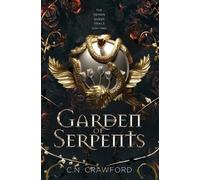 C N Crawford Garden of Serpents (Copertina rigida)