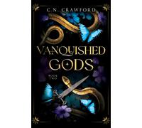 C N Crawford Vanquished Gods (Copertina rigida)