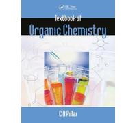 C. N. Pillai Textbook of Organic Chemistry (Tascabile)