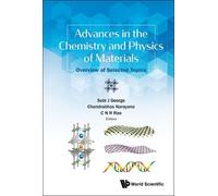 C N R Rao Advances In The Chemistry And Physics Of Materials: (Copertina rigida)