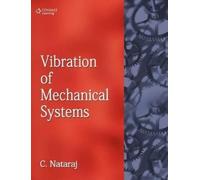 C. Nataraj VIBRATION OF MECHANICAL SYSTEMS (Tascabile)