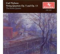 C. Nielsen - String Quartets Operas, Nos. 5 & 13
