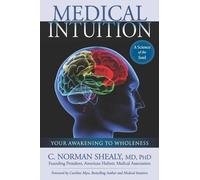 C. Norman Shealy Medical Intuition (Tascabile)