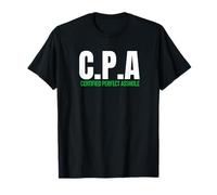 C.P.A Certificato Perfetto Stronzo Divertente Contabile CPA Maglietta