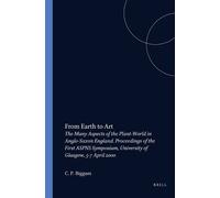 C.P. Biggam From Earth to Art (Tascabile) Costerus New Series