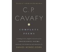 C.P. Cavafy Complete Poems of C. P. Cavafy (Tascabile)