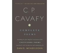 C.P. Cavafy Complete Poems of C. P. Cavafy (Tascabile)