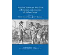 C.P. Courtney Raynal's 'Histoire des Deux Indes' (Tascabile)