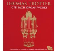 C.P.E. Bach - Cpe Bach Organ Works