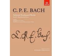 C. P. E. Bach Selected Keyboard Works, Book II: Miscellaneous Piec (Sheet Music)