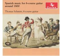 C.P.E. BACH Spanish Music for 6-Course Guitar Around 1800 (CD)